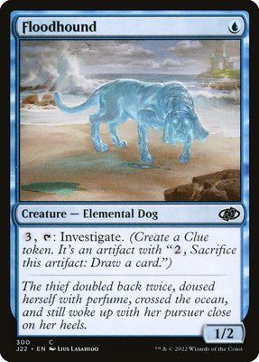 Floodhound, Normal