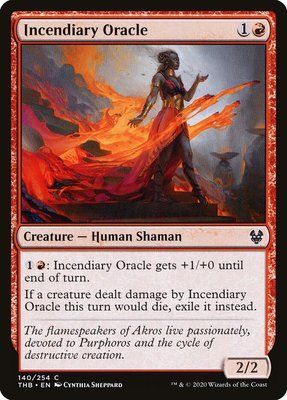 Incendiary Oracle, Normal